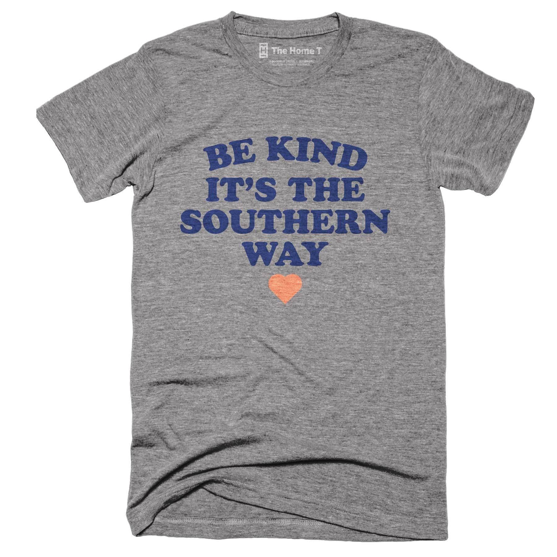 Be Kind It'S the Southern Way